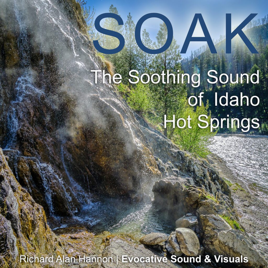 soak the soothing sound of Idaho hot springs, album cover.